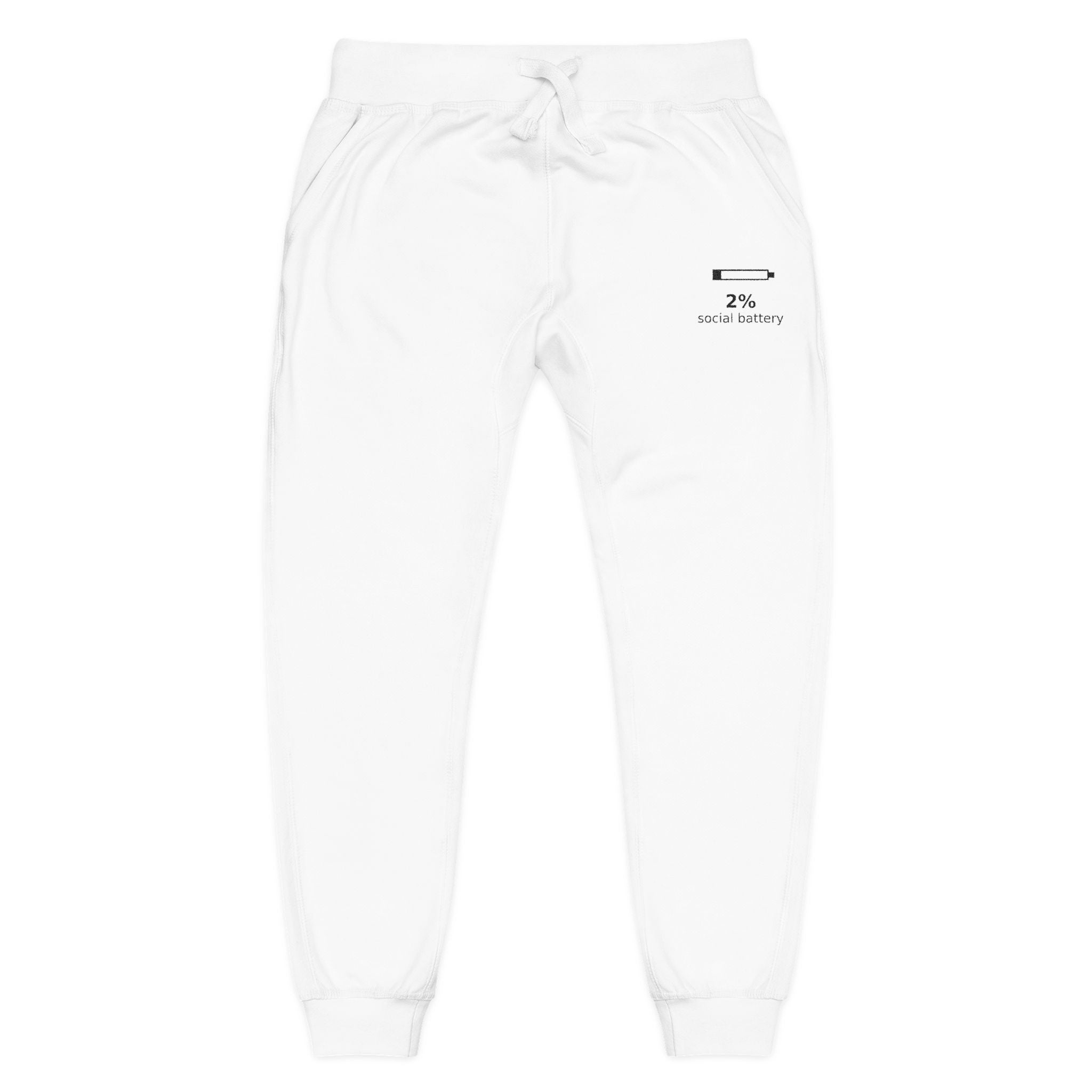 Low Social Battery Sweatpants
